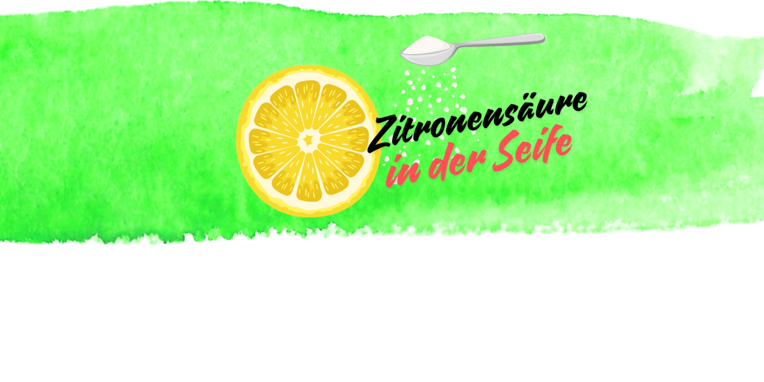 Warum Zitronensäure in der Seife ist und warum sie auch in meiner ...